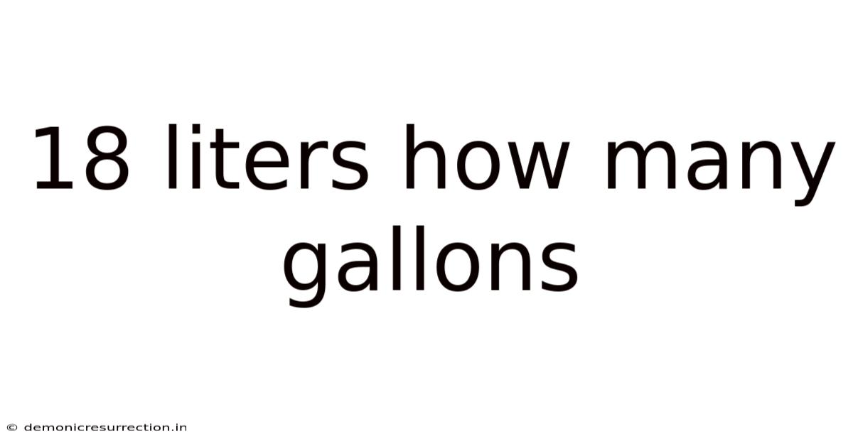 18 Liters How Many Gallons