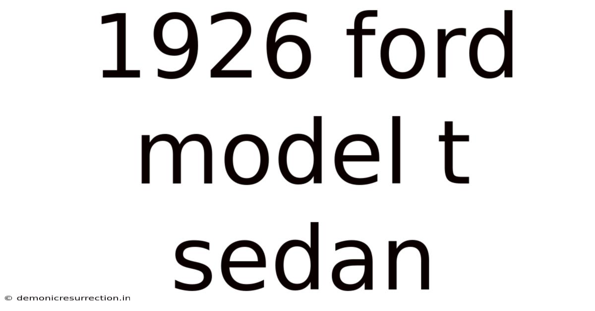 1926 Ford Model T Sedan