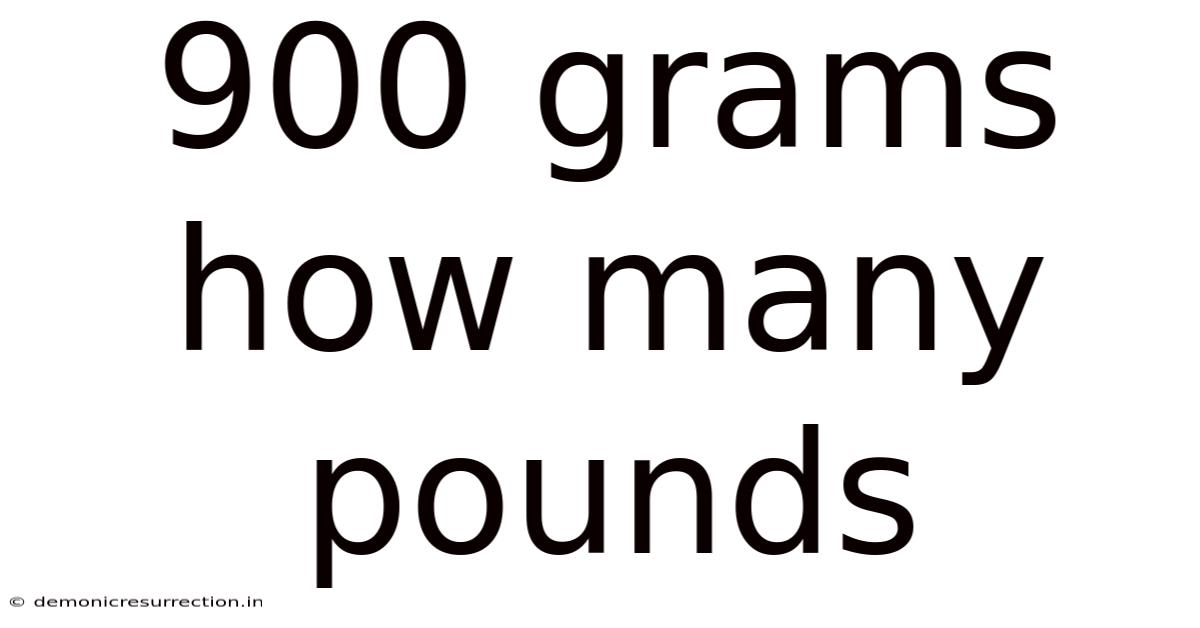 900 Grams How Many Pounds