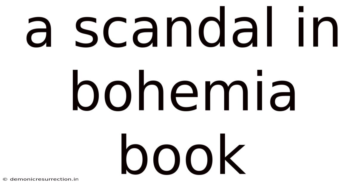 A Scandal In Bohemia Book