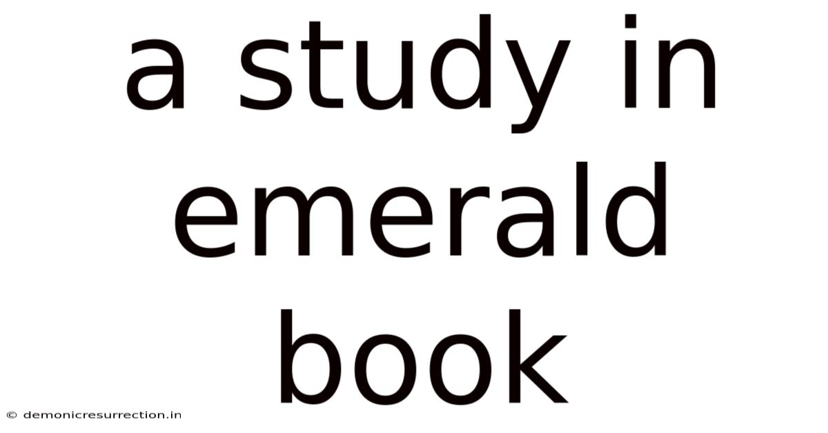 A Study In Emerald Book