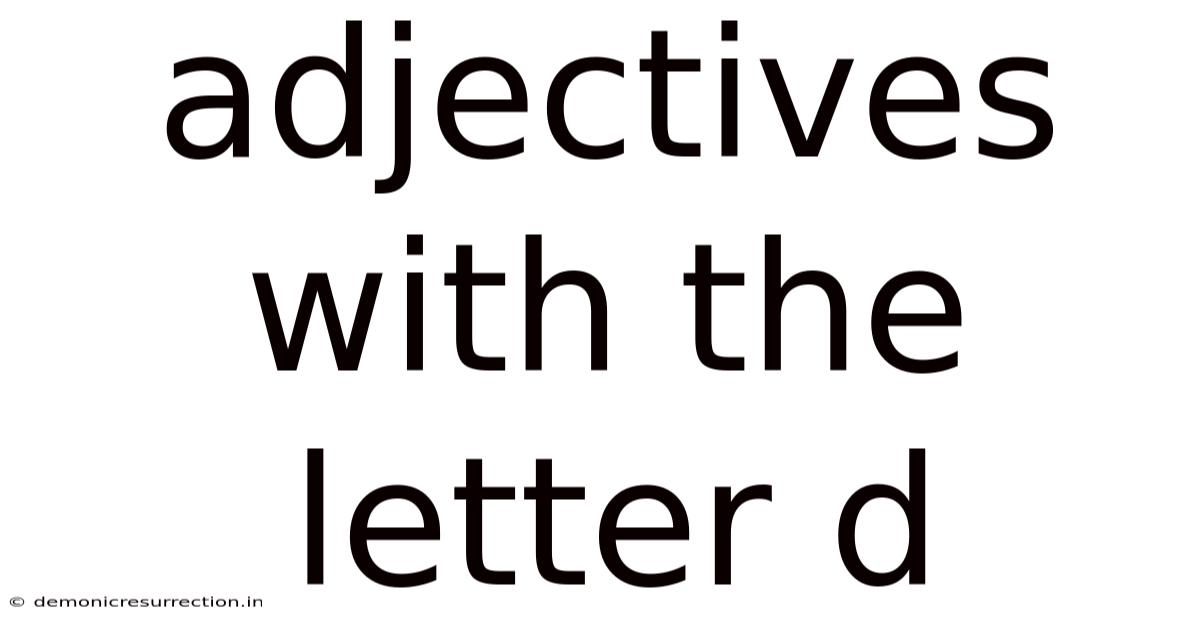 Adjectives With The Letter D