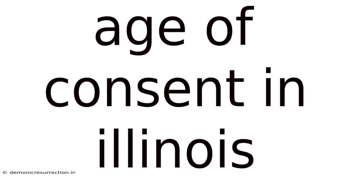 Age Of Consent In Illinois