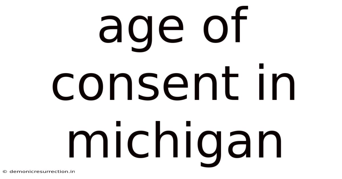 Age Of Consent In Michigan