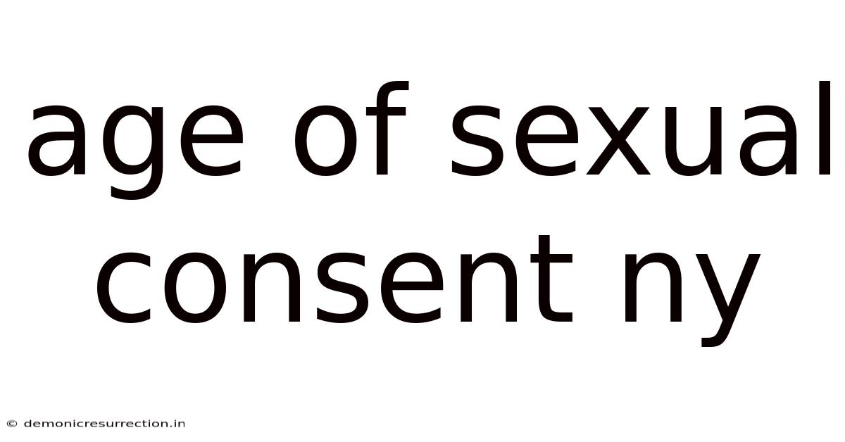 Age Of Sexual Consent Ny