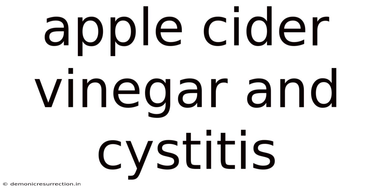 Apple Cider Vinegar And Cystitis