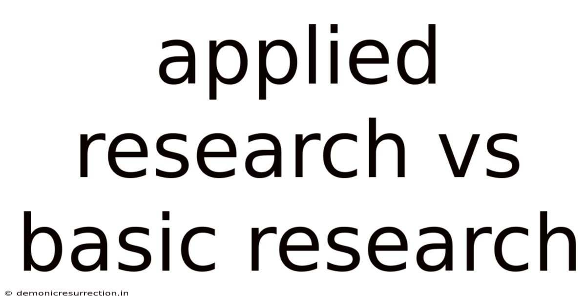 Applied Research Vs Basic Research