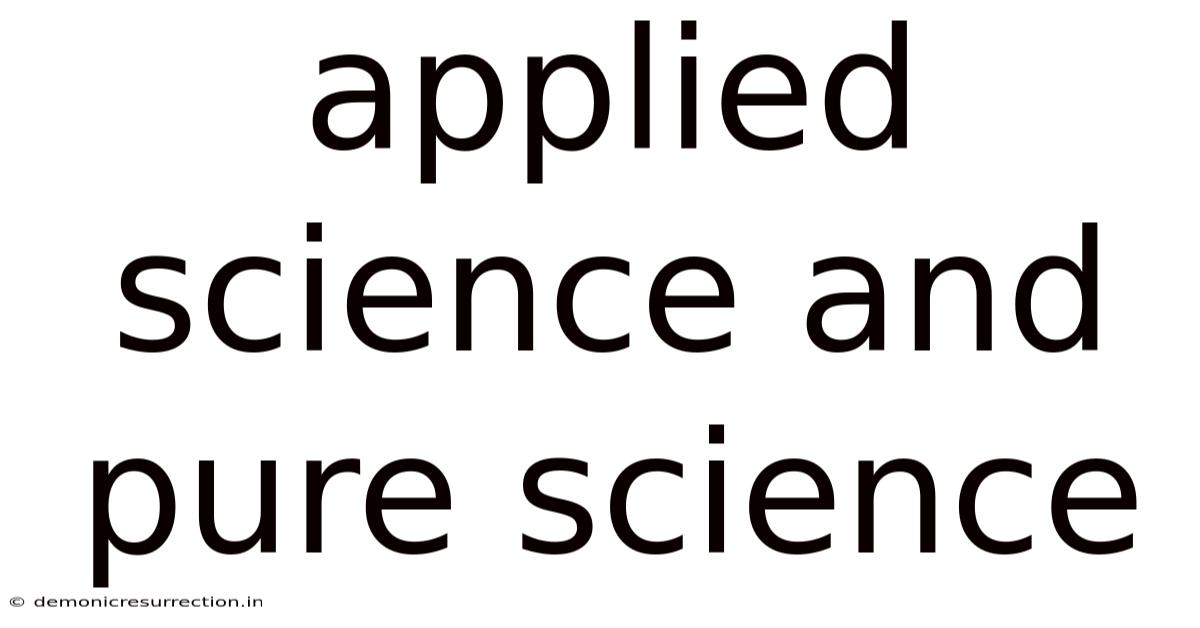Applied Science And Pure Science