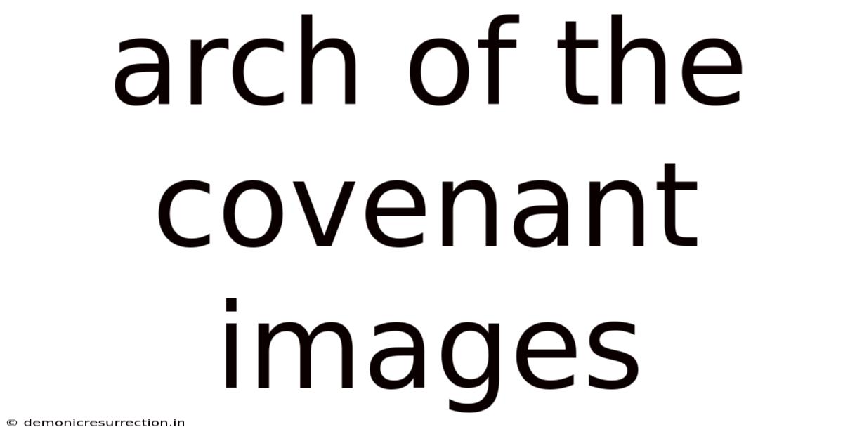 Arch Of The Covenant Images