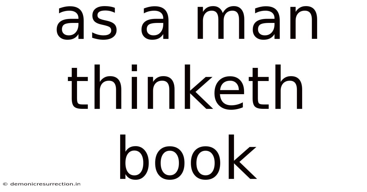As A Man Thinketh Book
