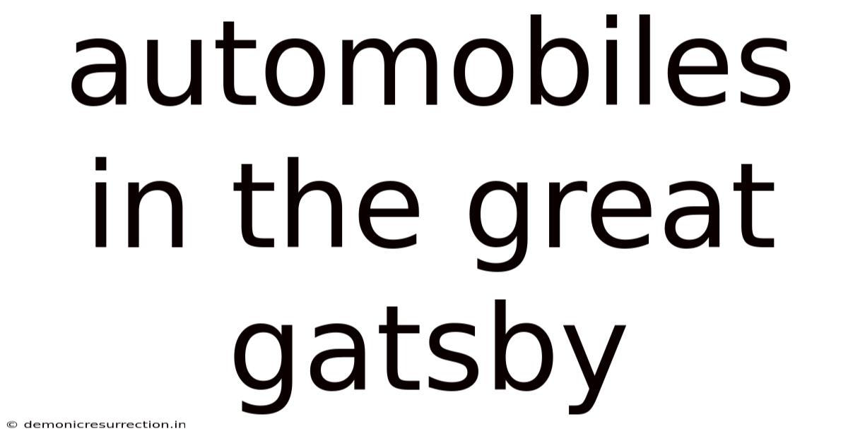 Automobiles In The Great Gatsby