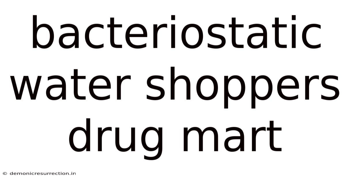 Bacteriostatic Water Shoppers Drug Mart