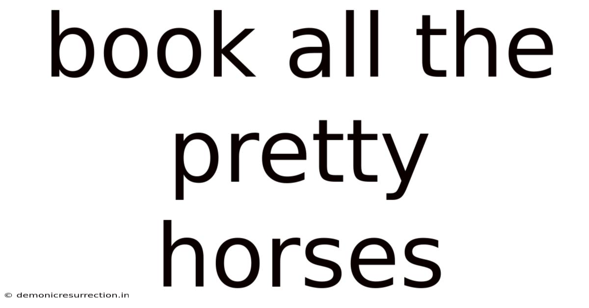 Book All The Pretty Horses