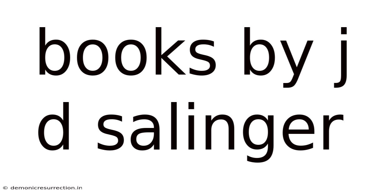 Books By J D Salinger