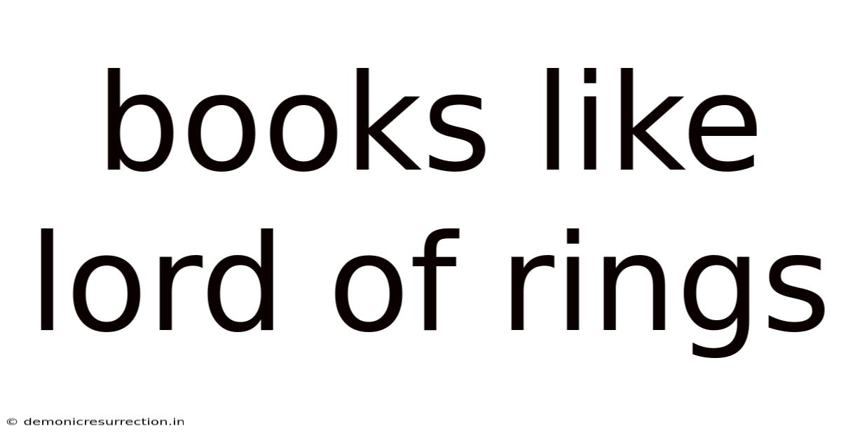 Books Like Lord Of Rings