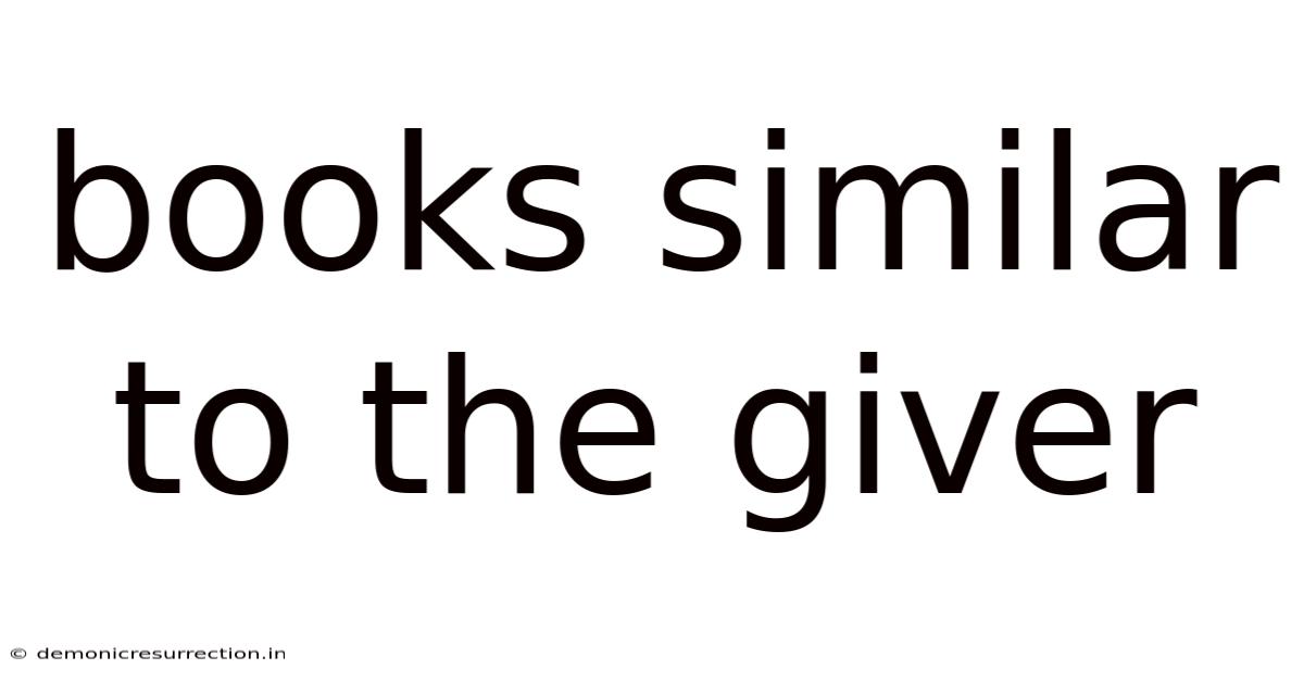 Books Similar To The Giver