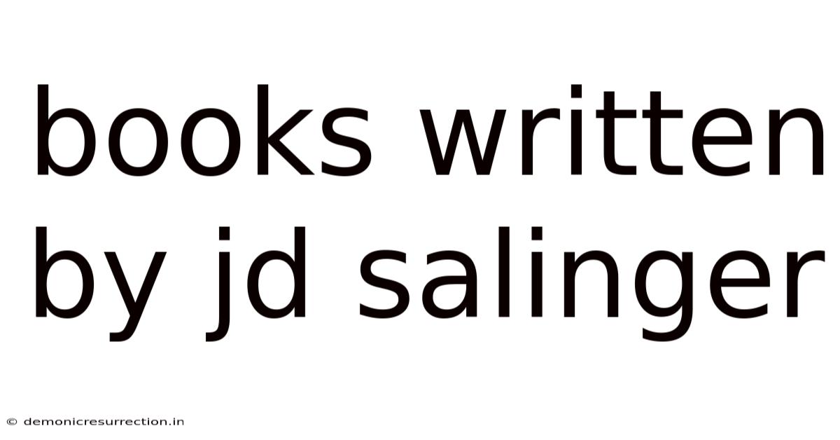 Books Written By Jd Salinger