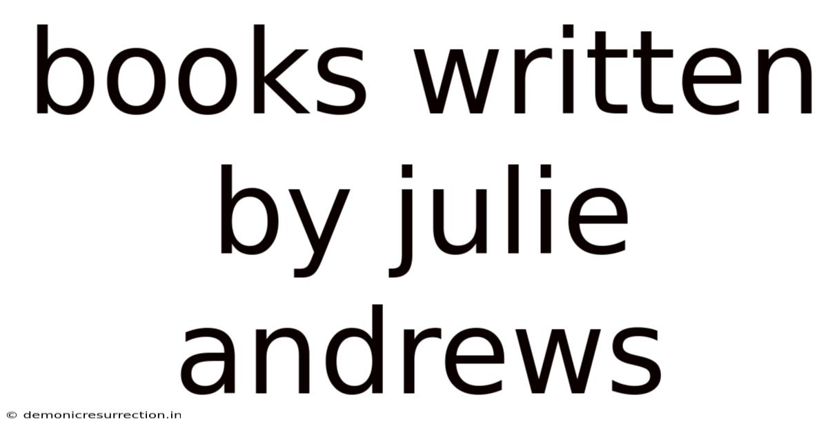 Books Written By Julie Andrews