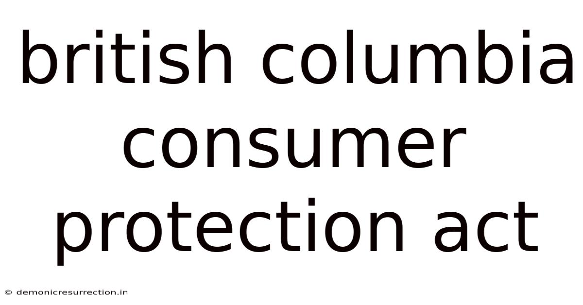 British Columbia Consumer Protection Act