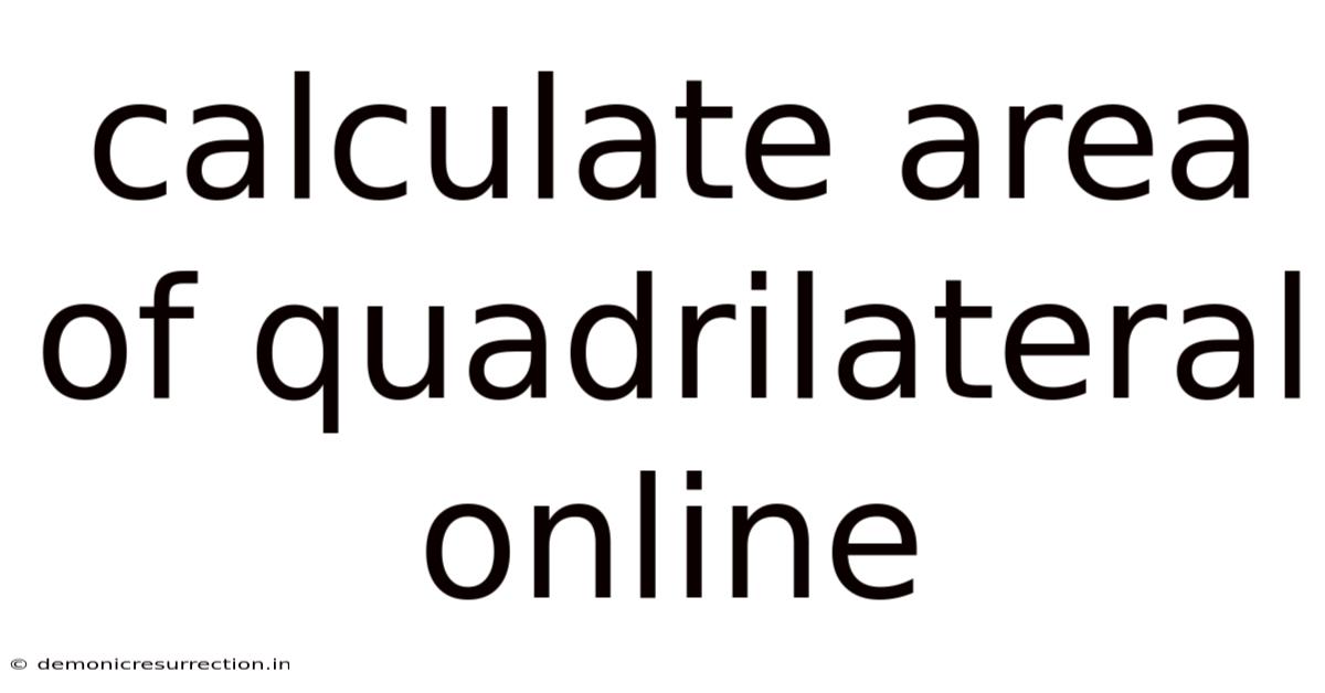 Calculate Area Of Quadrilateral Online