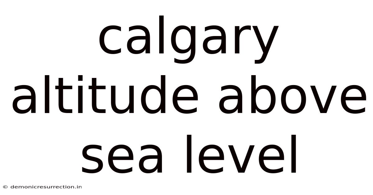 Calgary Altitude Above Sea Level