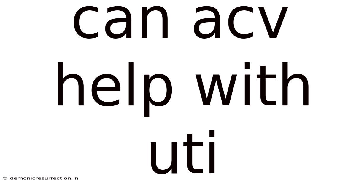 Can Acv Help With Uti