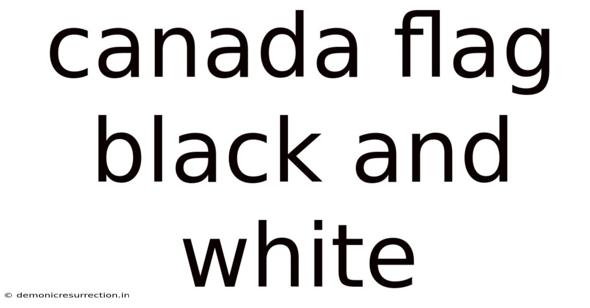 Canada Flag Black And White