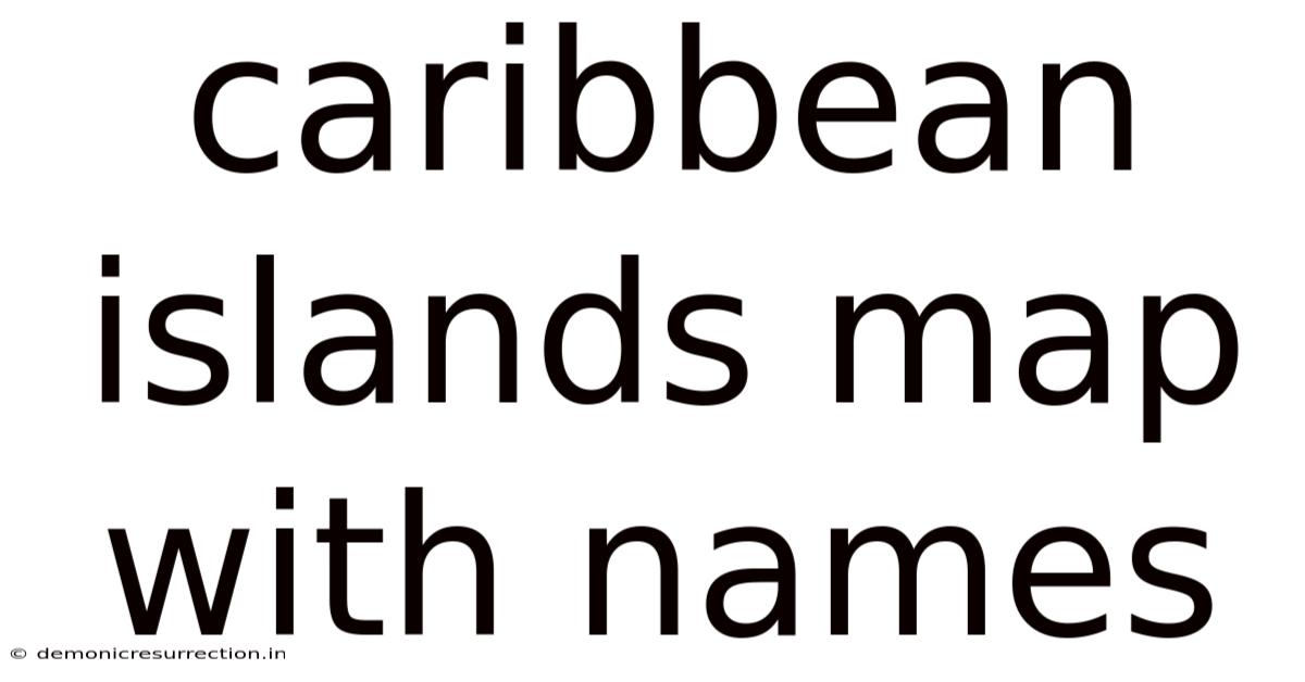 Caribbean Islands Map With Names