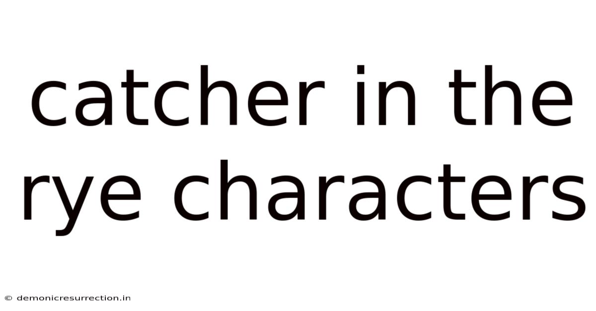 Catcher In The Rye Characters