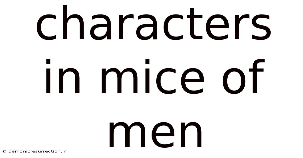 Characters In Mice Of Men