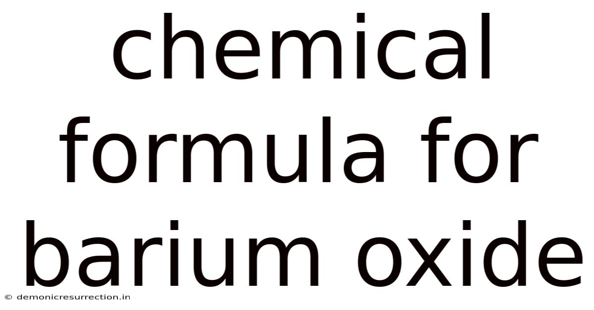 Chemical Formula For Barium Oxide