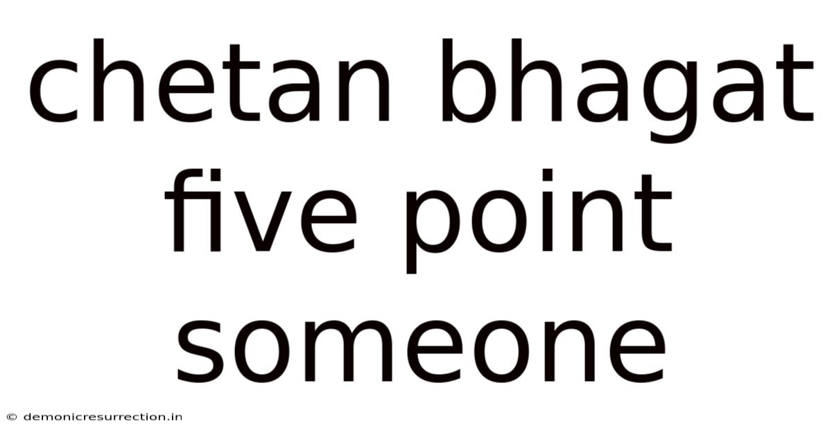 Chetan Bhagat Five Point Someone