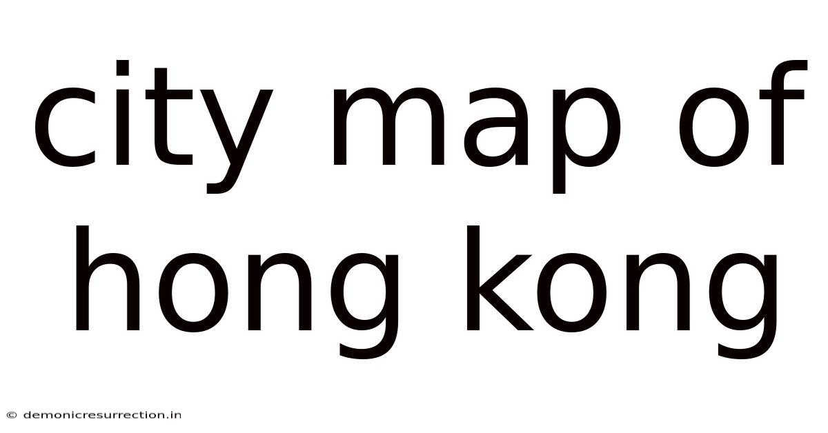 City Map Of Hong Kong