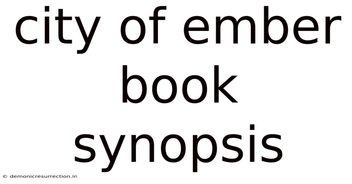 City Of Ember Book Synopsis