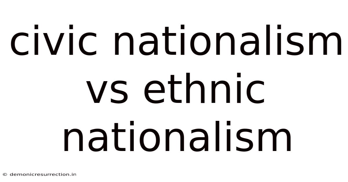 Civic Nationalism Vs Ethnic Nationalism