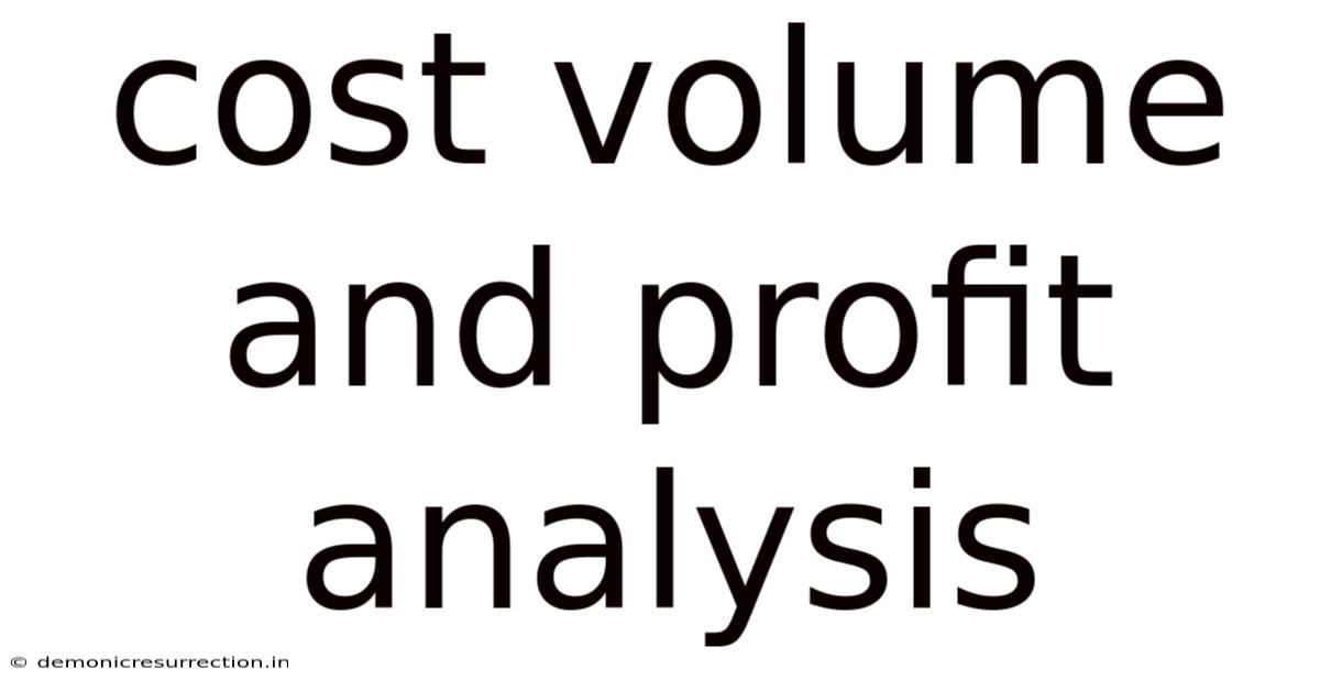 Cost Volume And Profit Analysis