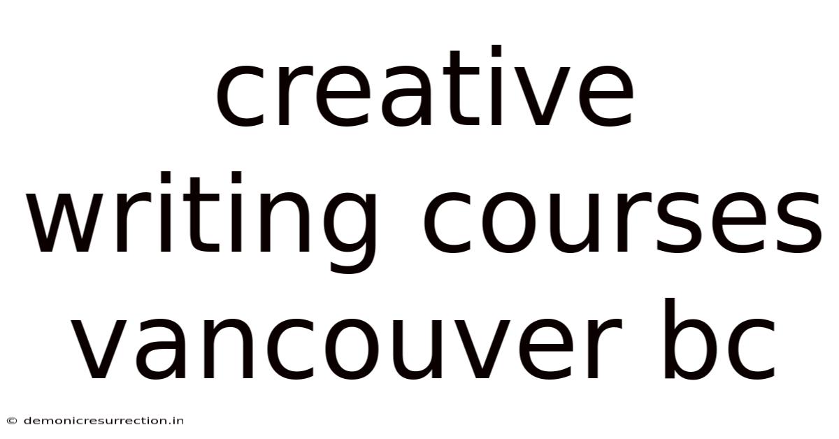 Creative Writing Courses Vancouver Bc
