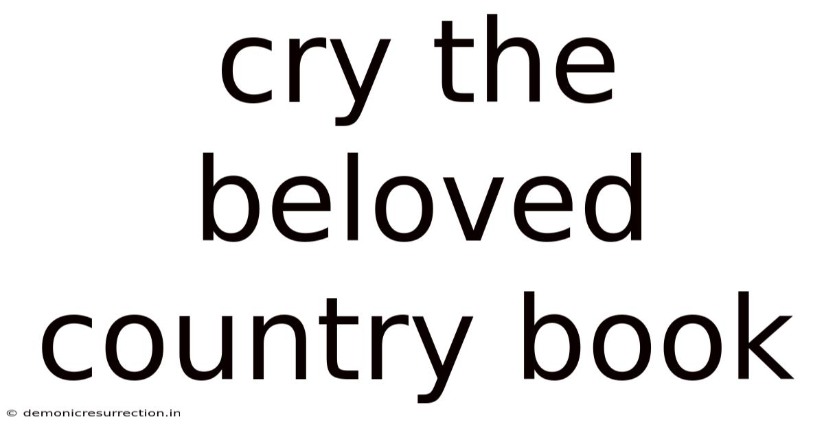 Cry The Beloved Country Book