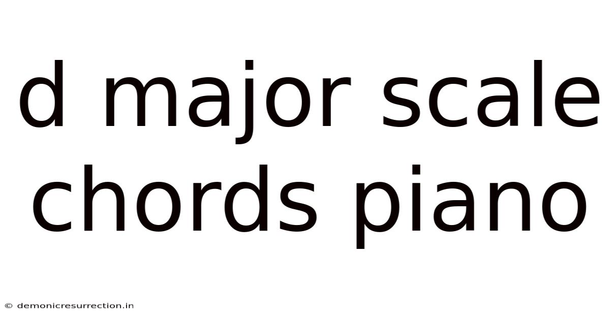 D Major Scale Chords Piano