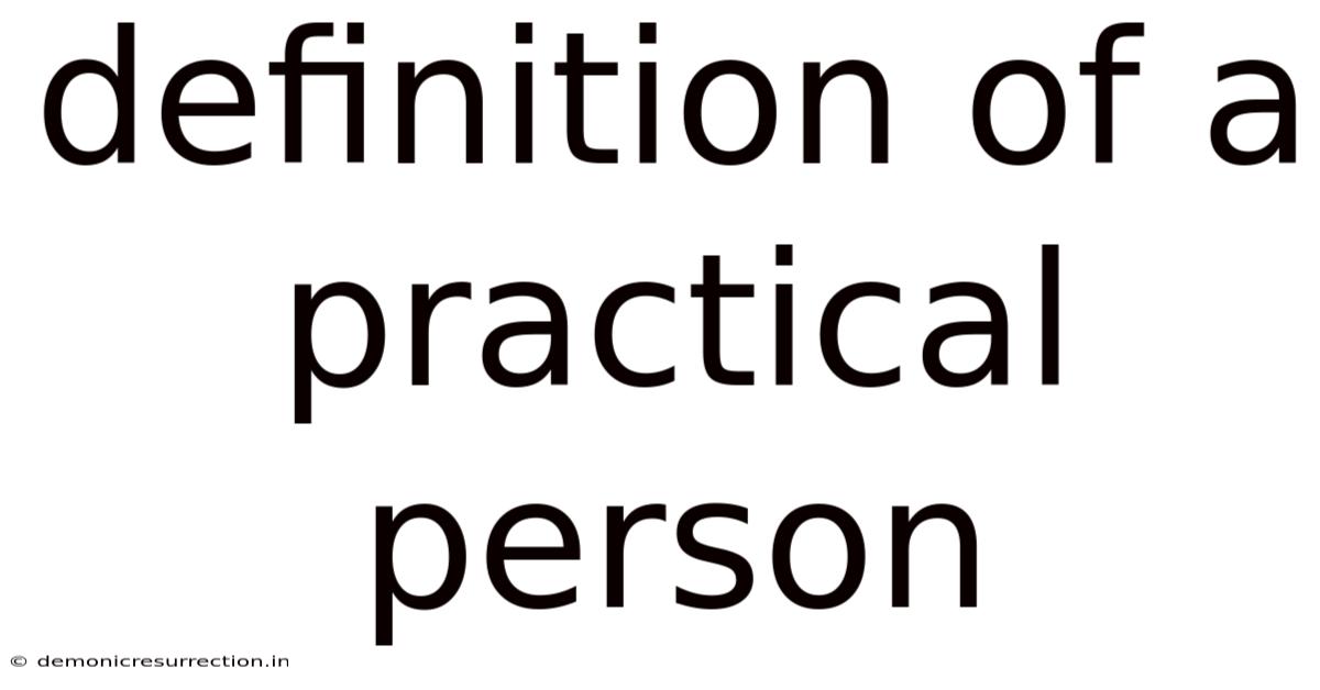 Definition Of A Practical Person