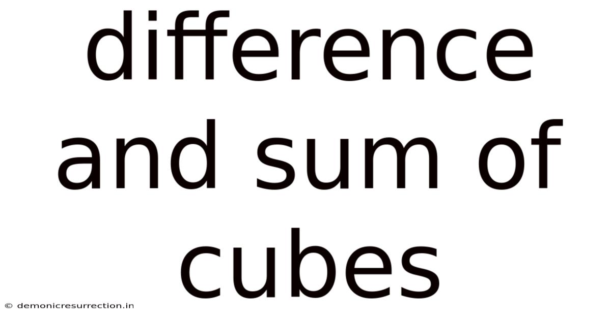 Difference And Sum Of Cubes
