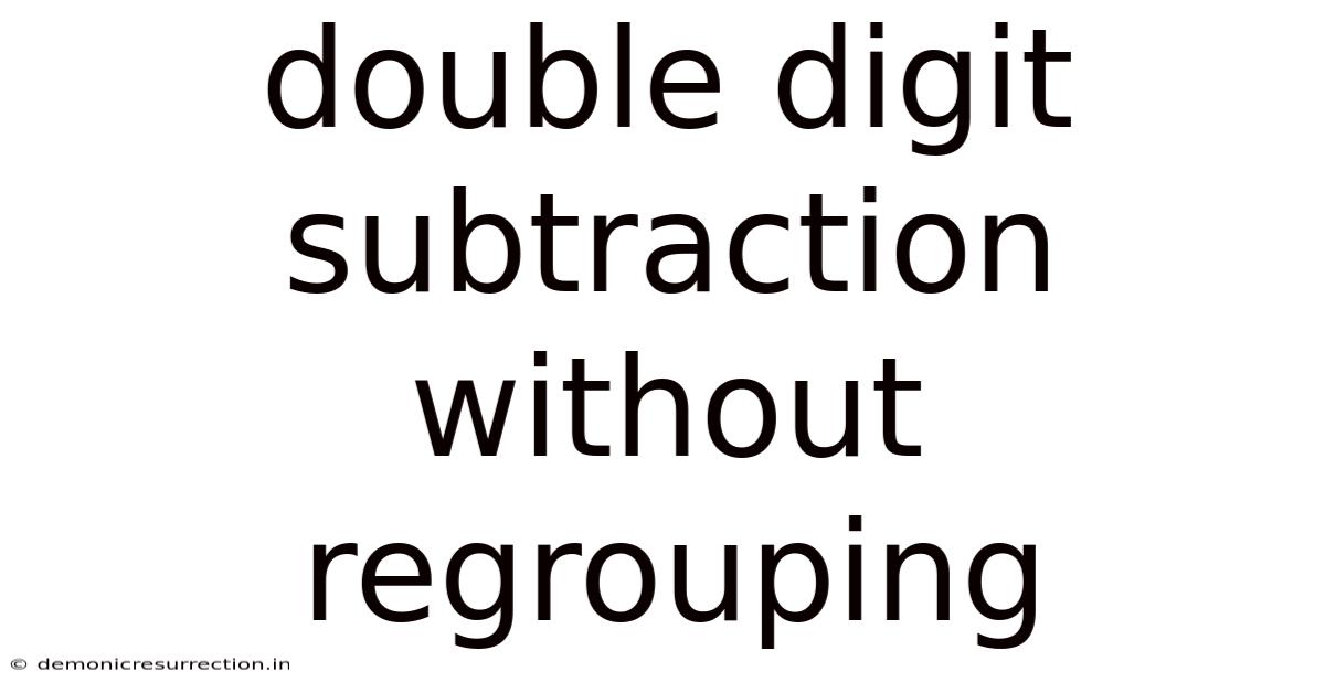 Double Digit Subtraction Without Regrouping