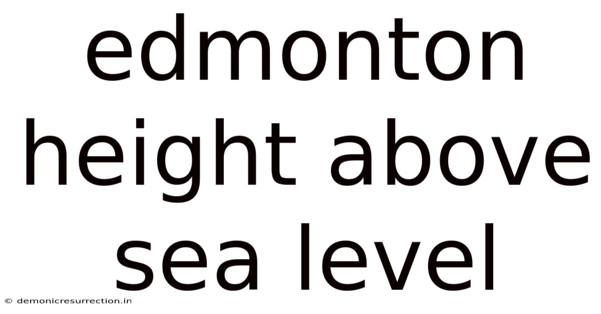 Edmonton Height Above Sea Level