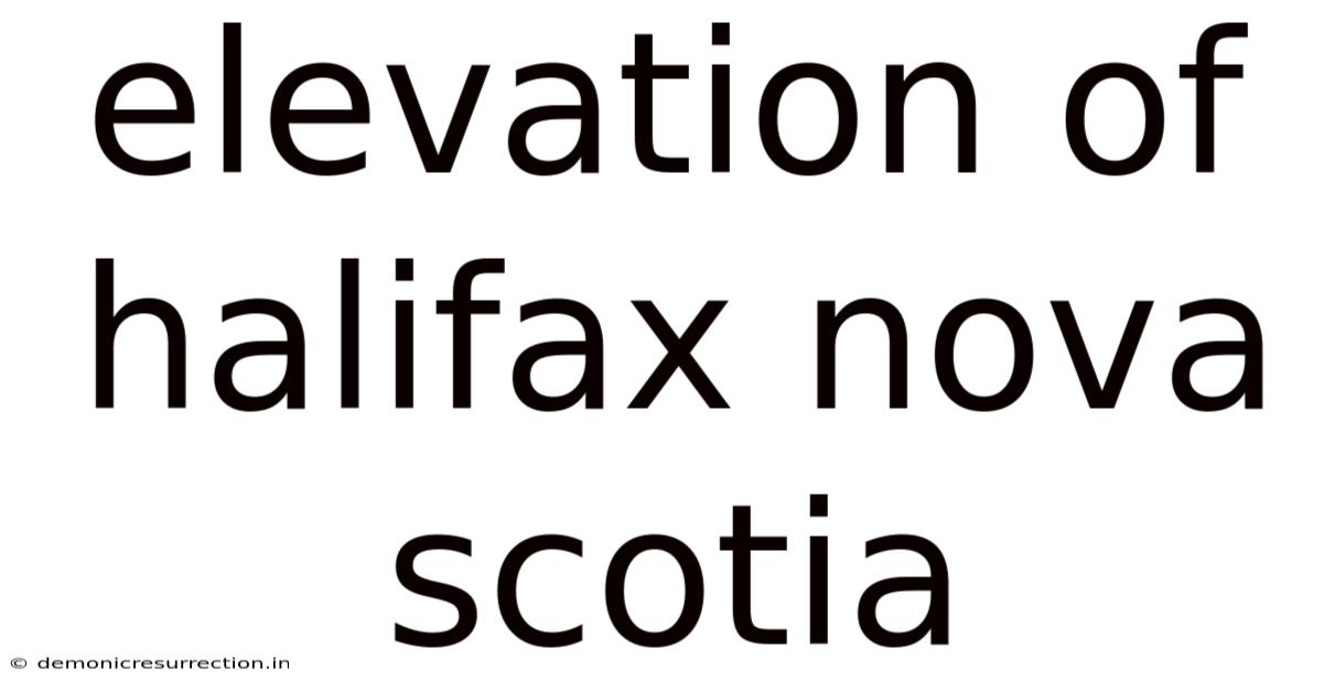 Elevation Of Halifax Nova Scotia