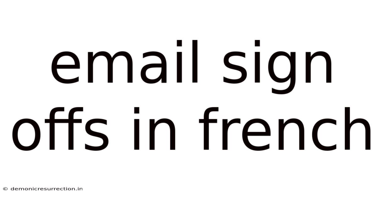 Email Sign Offs In French