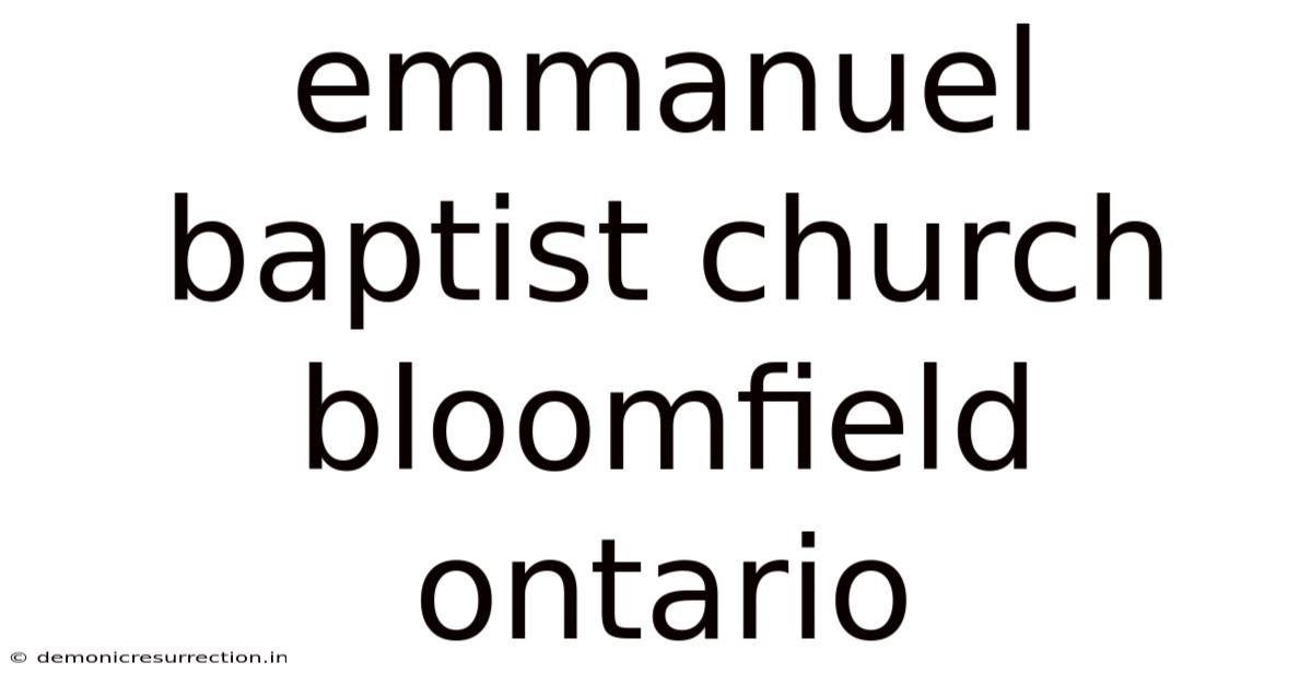 Emmanuel Baptist Church Bloomfield Ontario