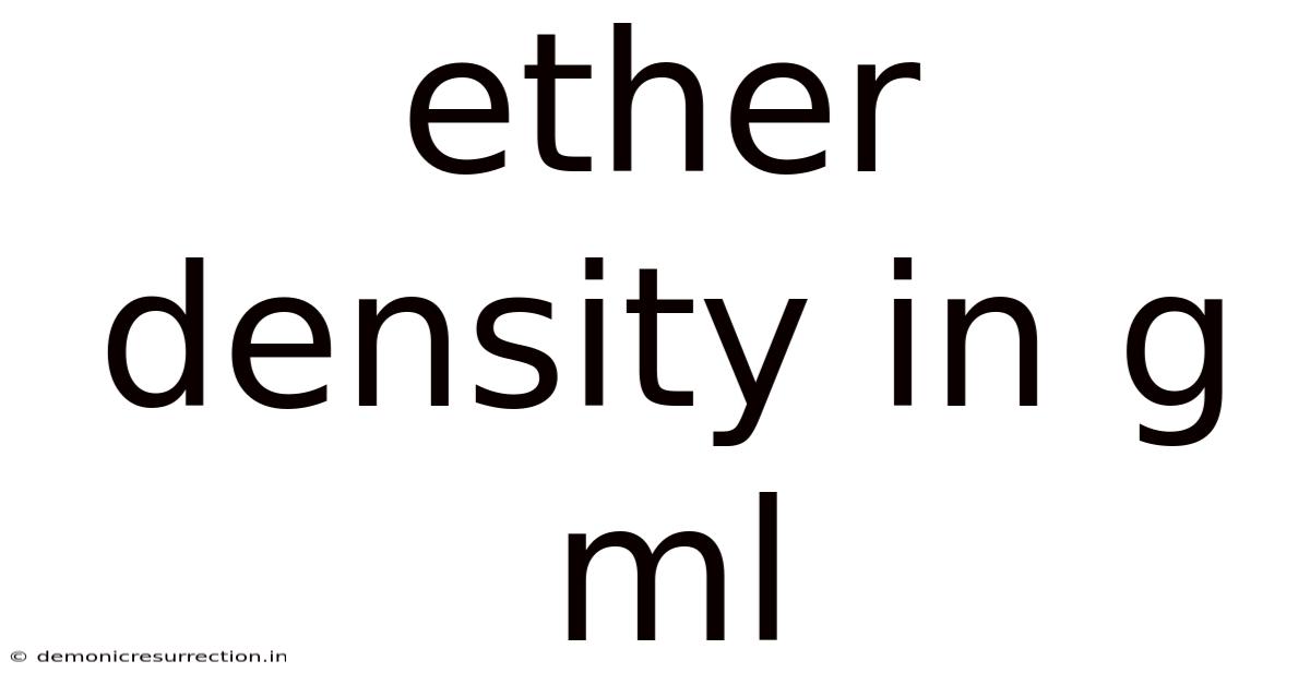 Ether Density In G Ml