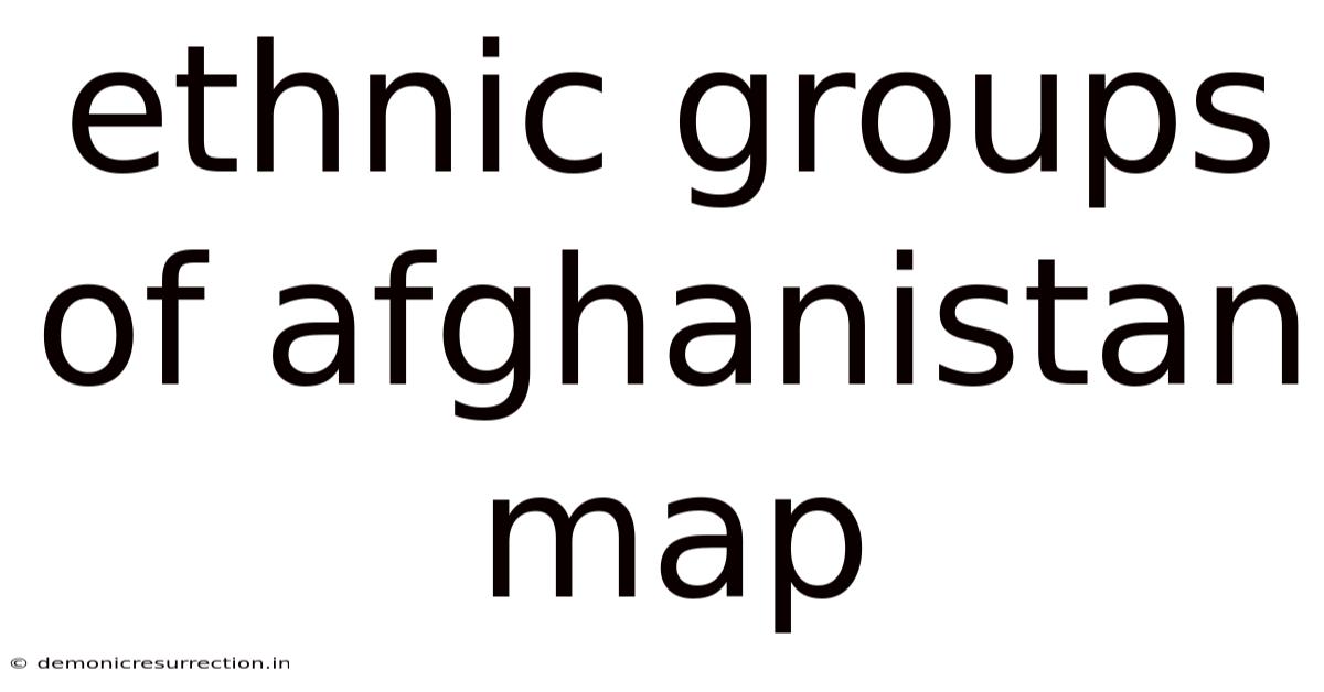 Ethnic Groups Of Afghanistan Map