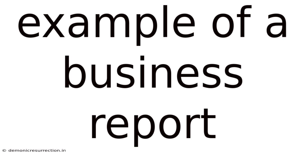Example Of A Business Report