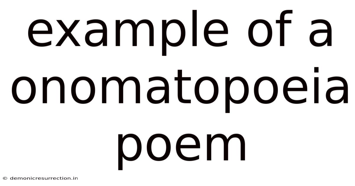 Example Of A Onomatopoeia Poem
